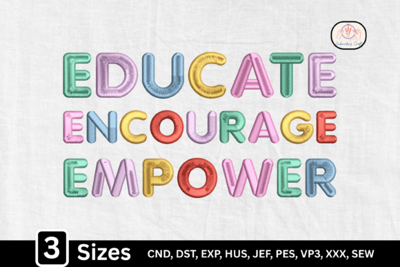 Educate Encourage Empower Embroidery Review